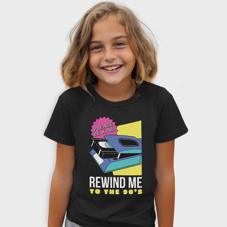 Rewind Me to the 90 S, Tricou Copii