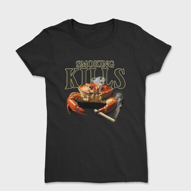 Sarcastic Crab Smoking, Tricou Femei