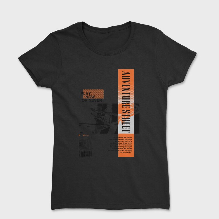 Adventure Street 1, Tricou Femei