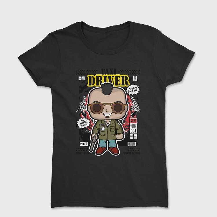 Taxi Driver Pop Art, Tricou Femei