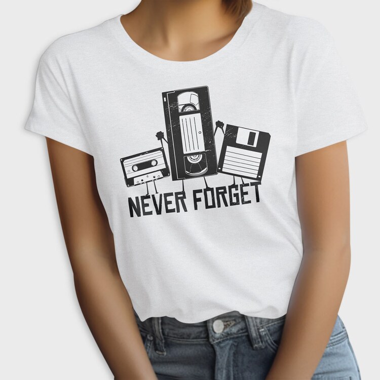 Never Forget, Tricou Femei