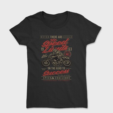 No Speed Limits, Tricou Femei