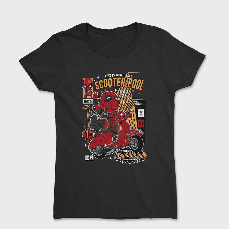 Deadpool Scooter Rider, Tricou Femei