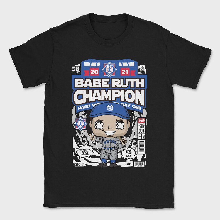 Babe Ruth Champion, Tricou Barbati (Unisex)
