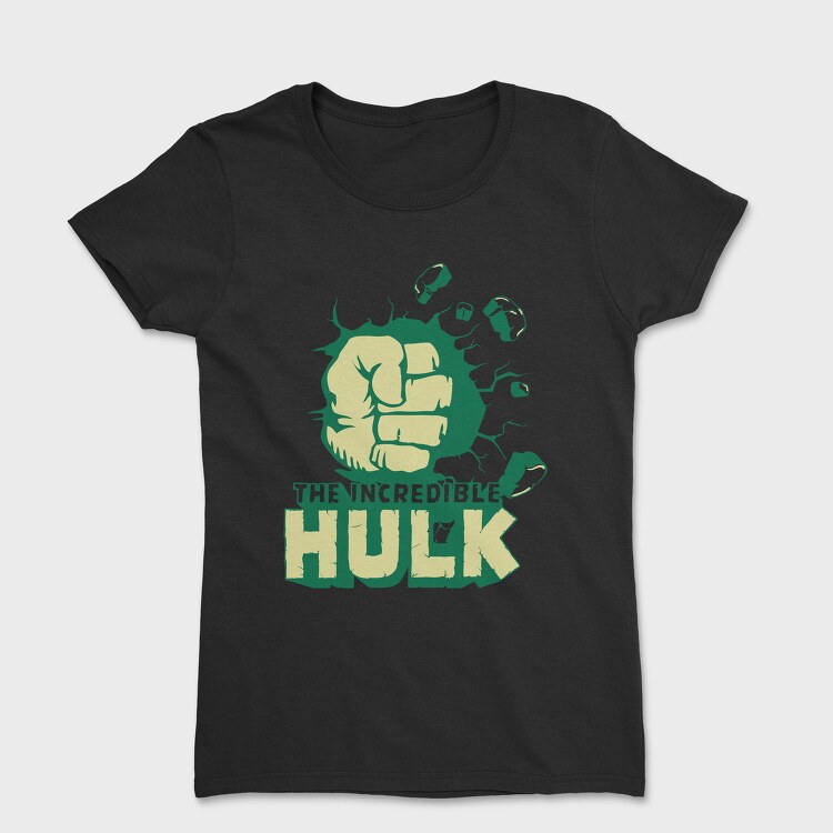 The Incredible Hulk Fist, Tricou Femei