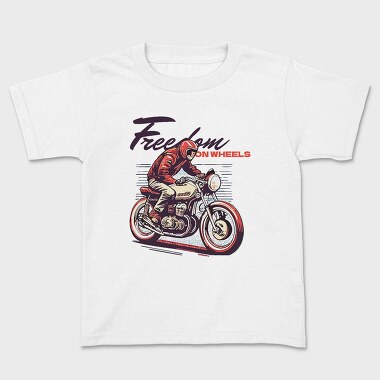 Freedom on Wheels Motorcycle Retro, Tricou Copii