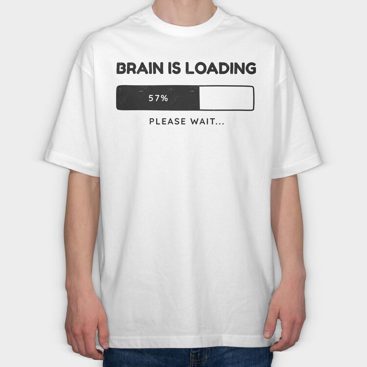 Brain Loading Bar, Tricou Oversize Barbati (Unisex)