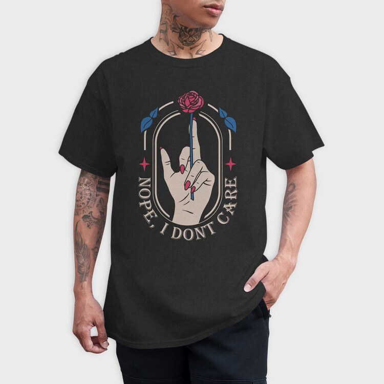 Nope I Dont Care, Tricou Barbati (Unisex)