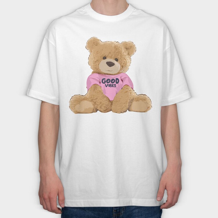 Good Vibes Teddy, Tricou Oversize Barbati (Unisex)