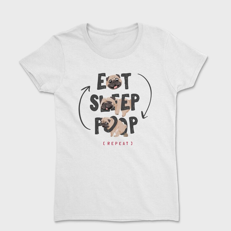 Pug Life Cycle, Tricou Femei