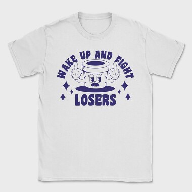 Wake Up And Fight, Tricou Barbati (Unisex)