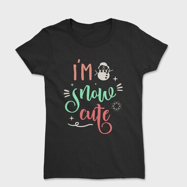 Snowy Cute Vibes, Tricou Femei