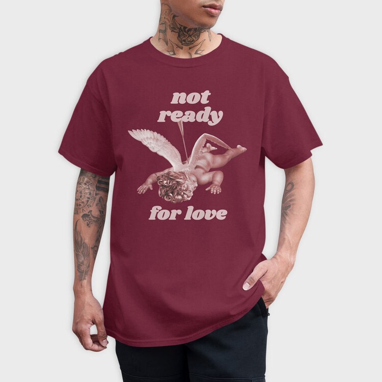 Not Ready for Love, Tricou Barbati (Unisex)
