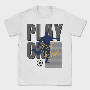Play On Best Player, Tricou Barbati (Unisex)