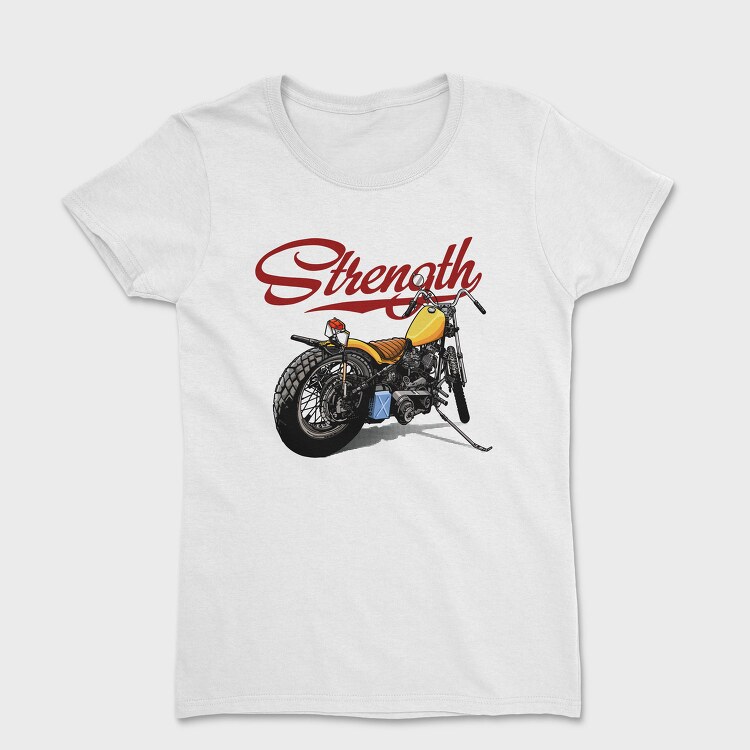 Strength Chopper, Tricou Femei