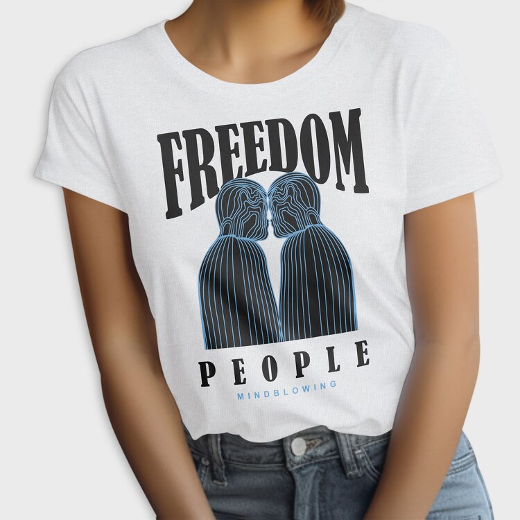 Freedom People 2, Tricou Femei