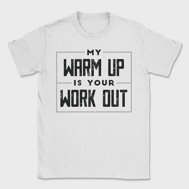 Calisthenics Fitness Warm Up Workout Creators Ep, Tricou Barbati (Unisex)