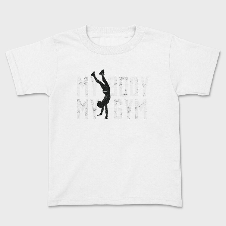 Calisthenics Sport Strength My Body My Gym Creators Ep, Tricou Copii