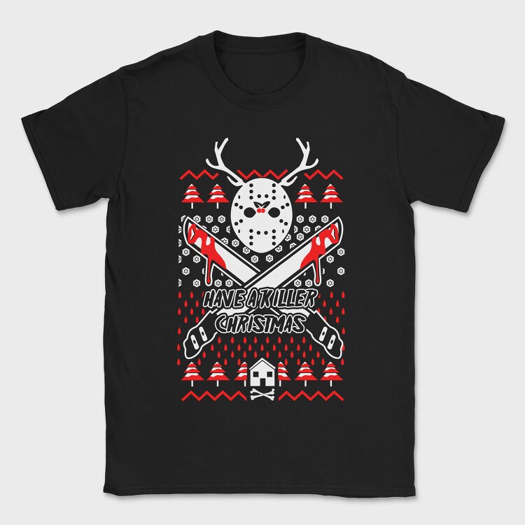 Have A Killer Christmas, Tricou Barbati (Unisex)