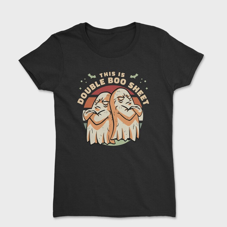 Double Boo Sheet Funny Halloween Ghosts Pun, Tricou Femei