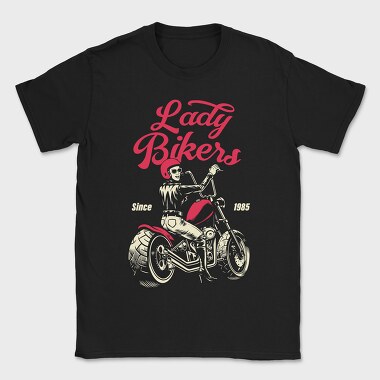 Lady Bikers Since 1985, Tricou Barbati (Unisex)