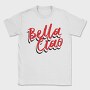 Bella Ciao Red, Tricou Barbati (Unisex)