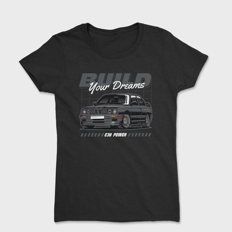 Buildyourdreams, Tricou Femei