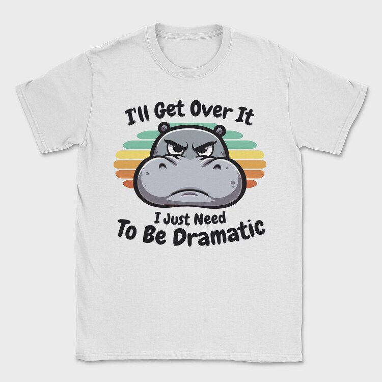 Dramatic Hippo, Tricou Barbati (Unisex)