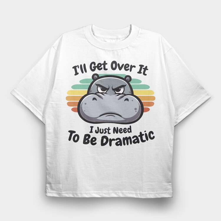 Dramatic Hippo, Tricou Oversize Barbati (Unisex)