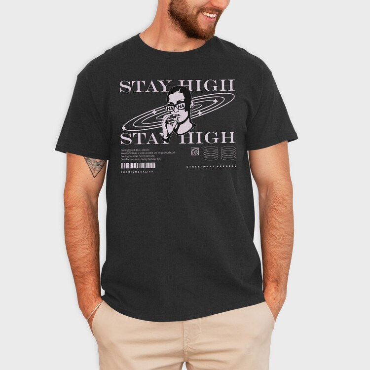 Stay High 2, Tricou Barbati (Unisex)