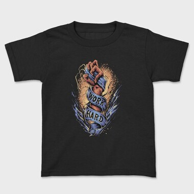 Work Hard Fist, Tricou Copii