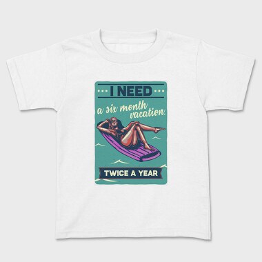 Six Month Vacation, Tricou Copii