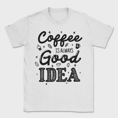 Coffee Good Idea, Tricou Barbati (Unisex)
