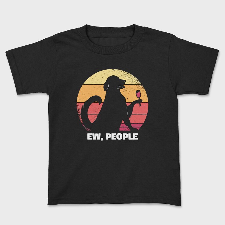 Dog Ew People, Tricou Copii