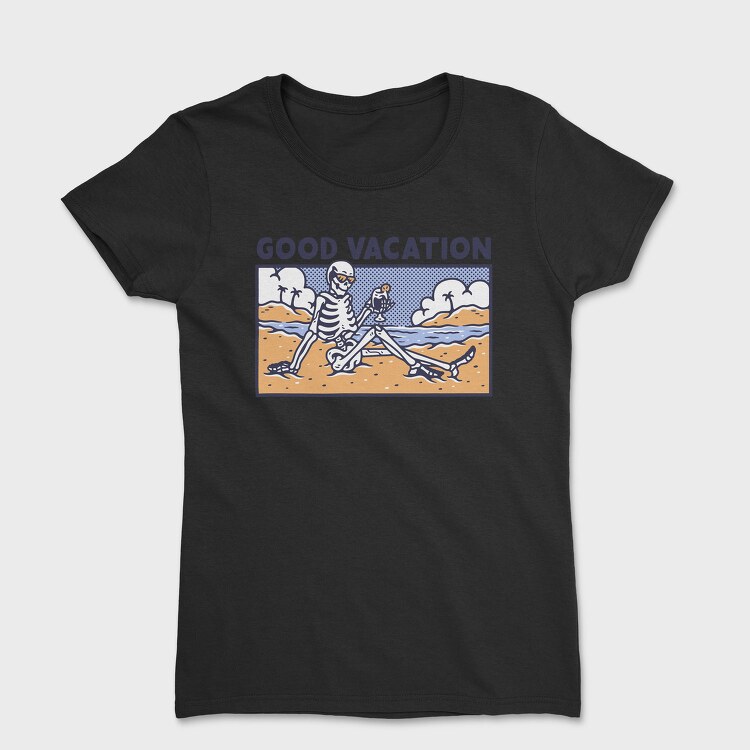 Skeleton Vacation, Tricou Femei