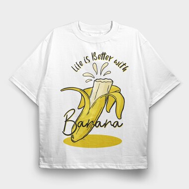 Life Is Better Banana, Tricou Oversize Barbati (Unisex)