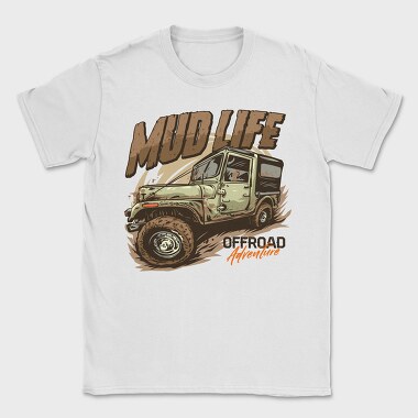 Mud Life Adventure, Tricou Barbati (Unisex)