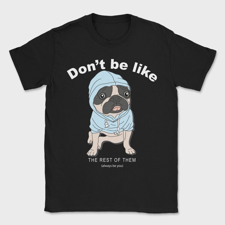 Pug In Blue Hoodie, Tricou Barbati (Unisex)