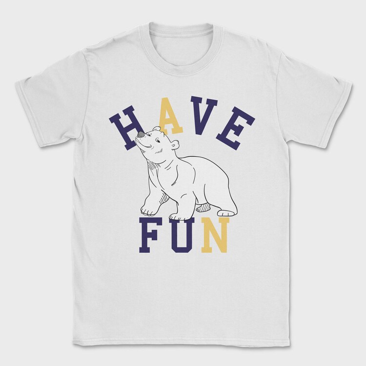 Polar Bear Have Fun, Tricou Barbati (Unisex)