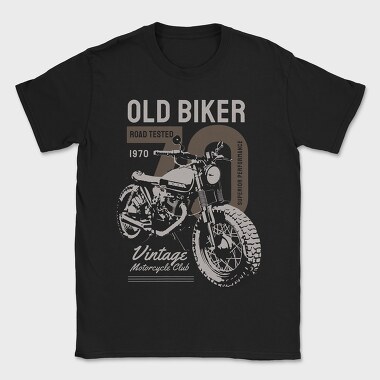 Old Biker Road Tested, Tricou Barbati (Unisex)
