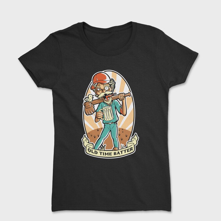 Old Time Batter, Tricou Femei