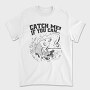 Carp Catch Me if You Can, Tricou Barbati (Unisex)