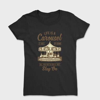 Carousel, Tricou Femei