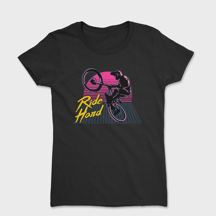 Ride Hard Bmx, Tricou Femei