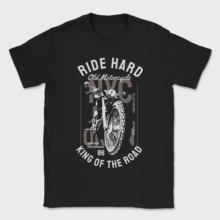 Ride Hard Nyc King, Tricou Barbati (Unisex)