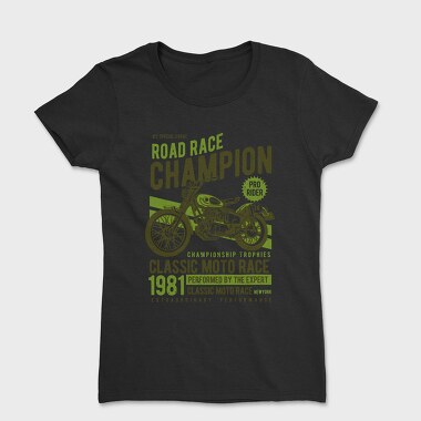 Road Race Champion, Tricou Femei