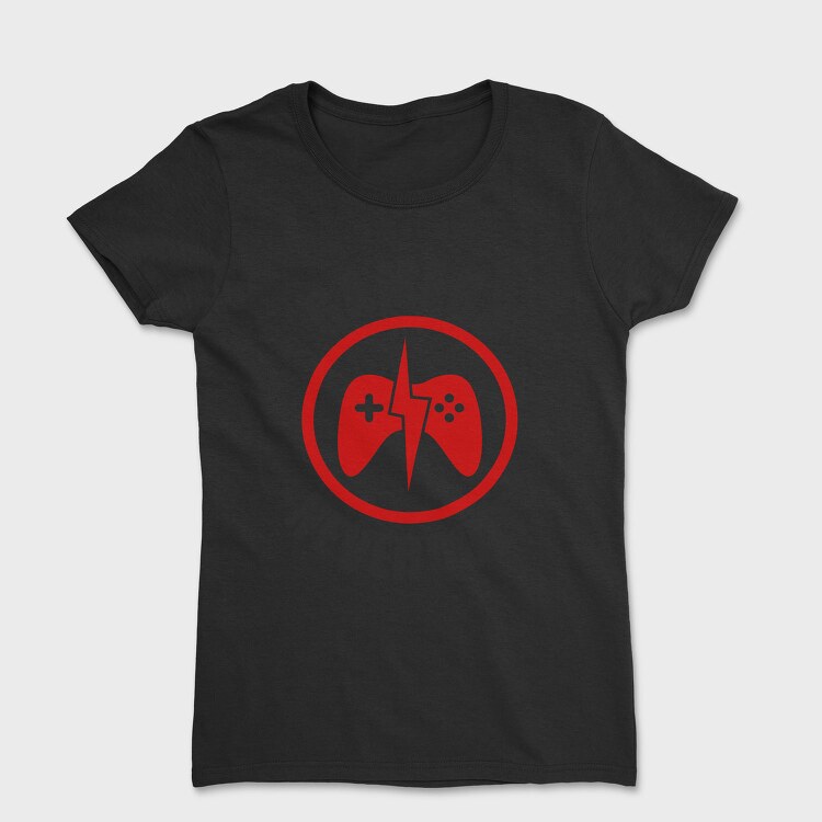 Gamers Never Quit, Tricou Femei