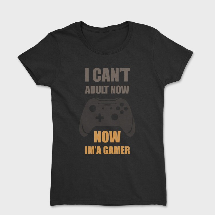 Gamer Now Adult, Tricou Femei