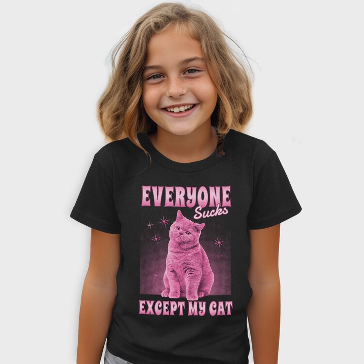 Everyone Sucks Except My Cat, Tricou Copii