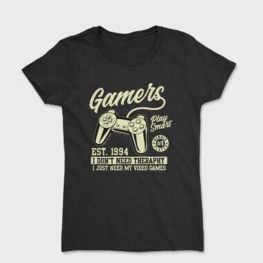 Gamers Smart Therapy, Tricou Femei